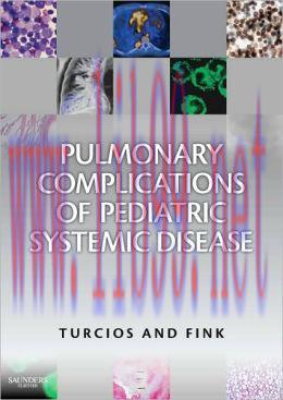 [AME]Pulmonary Manifestations of Pediatric Diseases (ORIGINAL PDF from_ Publisher)