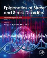 [PDF]Epigenetics of Stress and Stress Disorders