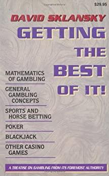 (PDF)Getting the Best of It Mathematics of Gambling, General Gambling Concepts, Sports and Hors...