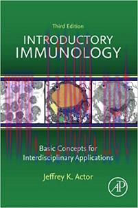 [AME]Introductory Immunology: Basic Concepts for Interdisciplinary Applications, 3rd Edition (E...
