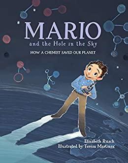 (PDF)Mario and the Hole in the Sky How a Chemist Saved Our Planet