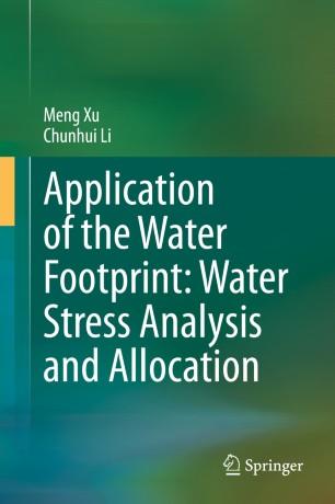 Application of the Water Footprint Water Stress Analysis and Allocation