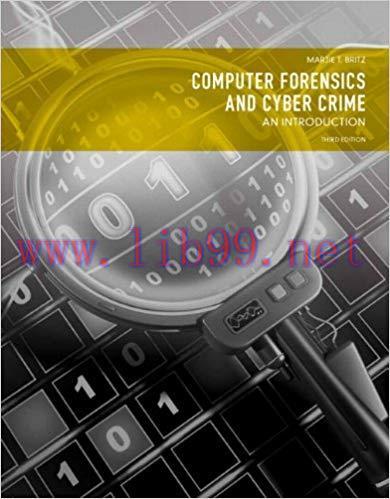 Computer Forensics and Cyber Crime: An Introduction 3rd Edition