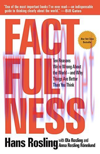 [FOX-Ebook]Factfulness: Ten Reasons We're Wrong About the World--and Why Things Are Better Than...