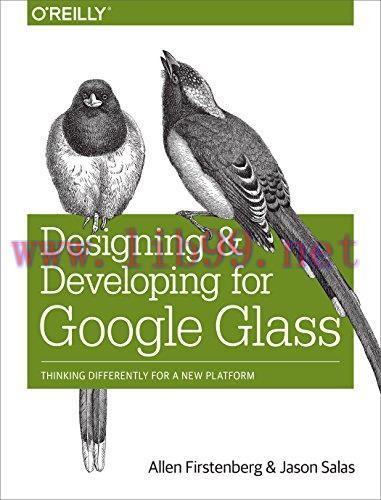 [FOX-Ebook]Designing and Developing for Google Glass