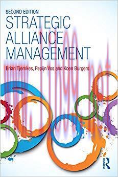 Strategic Alliance Management 2nd Edition,