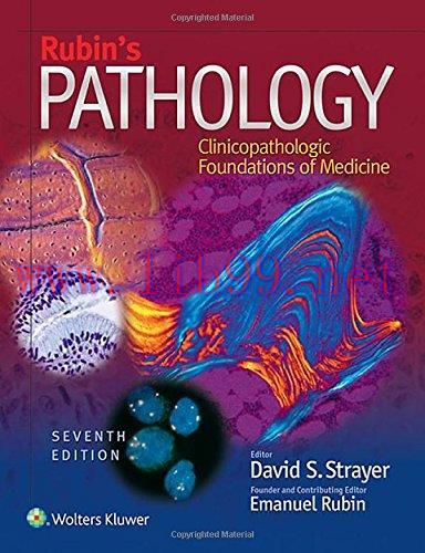 [FOX-Ebook]Rubin's Pathology: Clinicopathologic Foundations of Medicine, 7th Edition