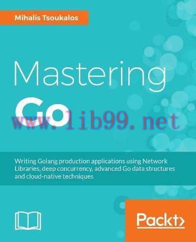 [FOX-Ebook]Mastering Go