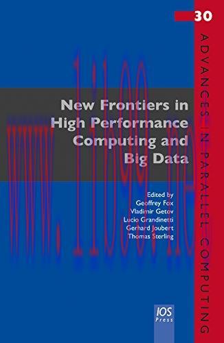 [FOX-Ebook]New Frontiers in High Performance Computing and Big Data