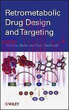 [AME]Retrometabolic Drug Design and Targeting (Original PDF)