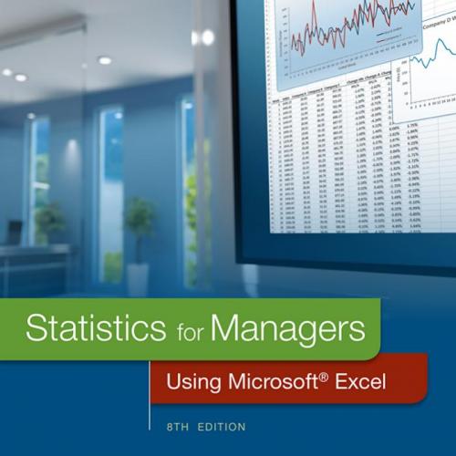 Statistics for Managers Using Microsoft Excel 8th - David M. Levine