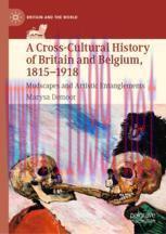 [PDF]A Cross-Cultural History of Britain and Belgium, 1815&ndash;1918: Mudscapes and Artistic Entangl...