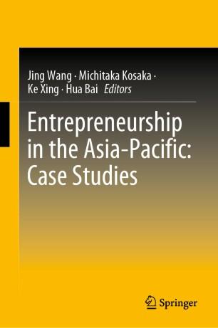 Entrepreneurship in the Asia-Pacific Case Studies
