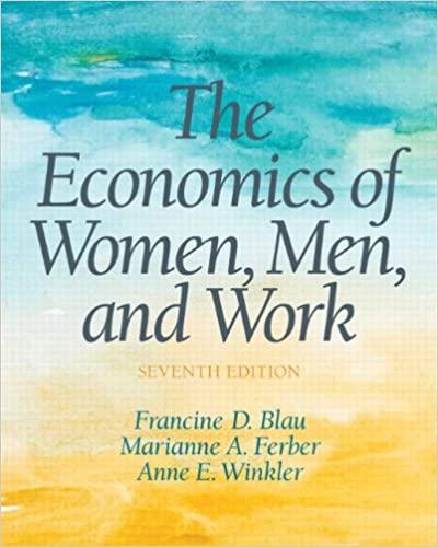 (PDF)The Economics of Women, Men and Work 7th Edition by Francine D Blau
