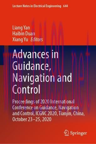 Advances in Guidance, Navigation and Control