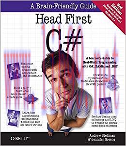 Head First C#: A Learner&rsquo;s Guide to Real-World Programming with C#, XAML, and .NET 3rd Edition,