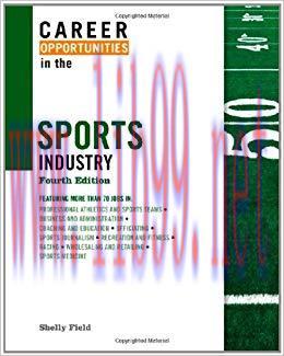 Career Opportunities in the Sports Industry 4th Edition,