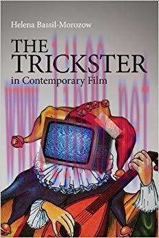 The Trickster in Contemporary Film 1st Edition,