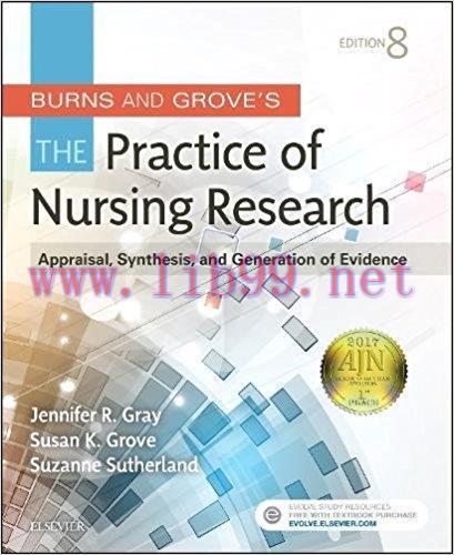 [PDF]Burns and Grove&rsquo;s The Practice of Nursing Research, 8th Edition