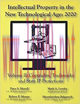 (PDF)Intellectual Property in the New Technological Age 2020 Vol. II Copyrights, Trademarks and...