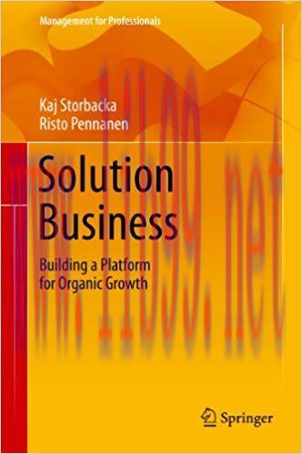 (PDF)Solution Business: Building a Platform for Organic Growth (Management for Professionals) 2...