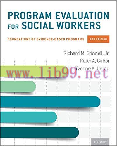 [PDF]Program Evaluation for Social Workers 8e