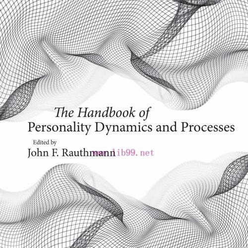 [AME]The Handbook of Personality Dynamics and Processes (Original PDF)