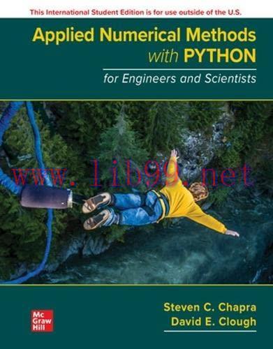 [FOX-Ebook]ISE Applied Numerical Methods with Python for Engineers and Scientists