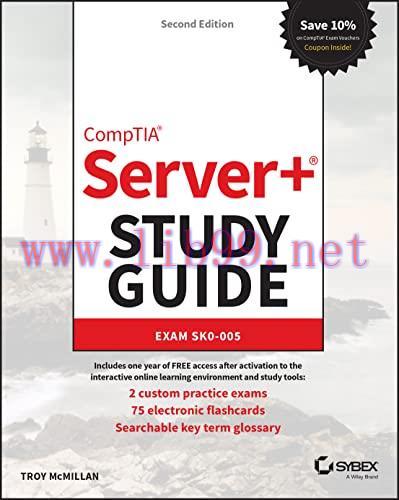 [FOX-Ebook]CompTIA Server+ Study Guide: Exam SK0-005, 2nd Edition