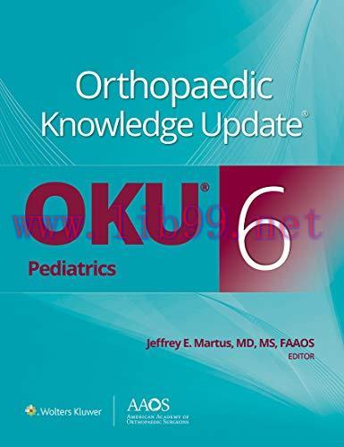 [AME]Orthopaedic Knowledge Update&reg; Pediatrics 6 (ePub+Converted PDF)