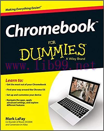 Chromebook For Dummies (For Dummies Series) 1st Edition,
