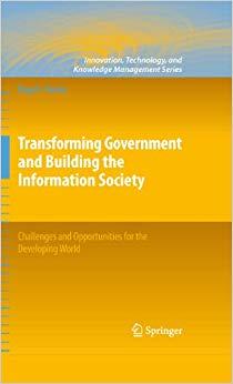 (PDF)Transforming Government and Building the Information Society Challenges and Opportunities ...