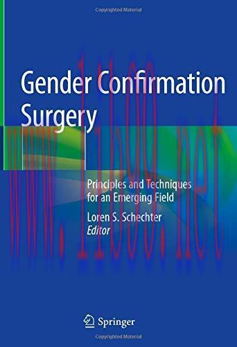 [AME]Gender Confirmation Surgery: Principles and Techniques for an Emerging Field (Original PDF...
