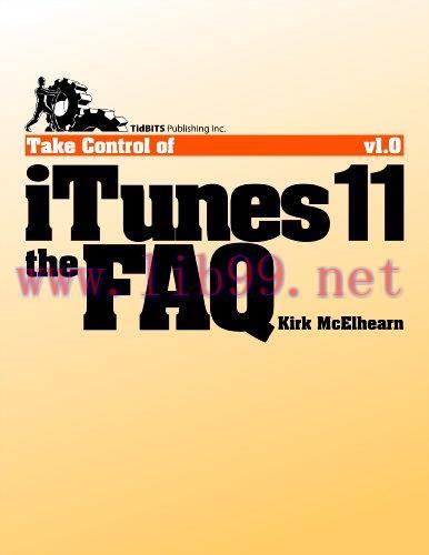 [FOX-Ebook]Take Control of iTunes 11: The FAQ