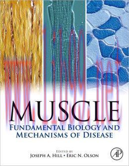 [AME]Muscle 2-Volume Set: Fundamental Biology and Mechanisms of Disease (ORIGINAL PDF from_ Pub...