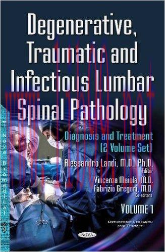 [AME]Degenerative, Traumatic and Infectious Lumbar Spinal Pathology: Diagnosis and Treatment, 2...