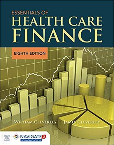 Essentials of Health Care Finance, 8th Edition