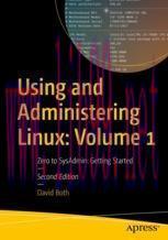 [PDF]Using and Administering Linux: Volume 1: Zero to SysAdmin: Getting Started
