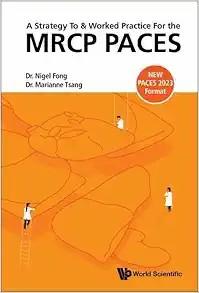 [AME]A Strategy to & Worked Practice for the MRCP Paces (Original PDF)