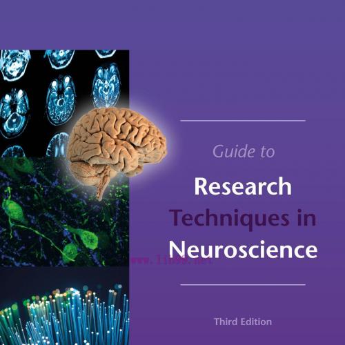 [AME]Guide to Research Techniques in Neuroscience, 3rd Edition (Original PDF)