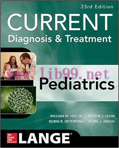 [PDF]CURRENT Diagnosis and Treatment Pediatrics, 23rd Edition