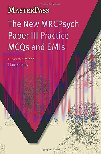 [AME]The New MRCPsych Paper III Practice MCQs and EMIs (MasterPass) (ePUB)
