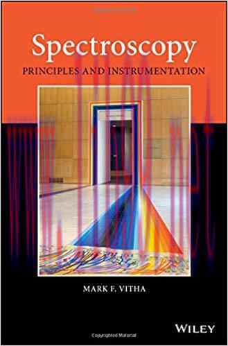 [PDF]Spectroscopy: Principles and Instrumentation
