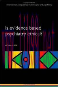 [AME]Is evidence-based psychiatry ethical?