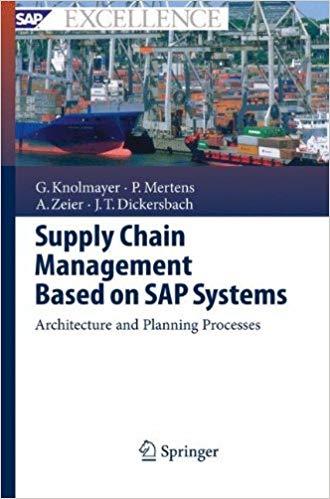 (PDF)Supply Chain Management Based on SAP Systems Architecture and Planning Processes (SAP Exce...