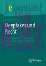 [PDF]Deepfakes und Recht: Einf&uuml;hrung in den deutschen Rechtsrahmen f&uuml;r synthetische Medien