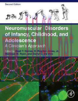 [AME]Neuromuscular Disorders of Infancy, Childhood, and Adolescence: A Clinician&rsquo;s Approach (OR...