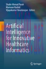 [PDF]Artificial Intelligence for Innovative Healthcare Informatics
