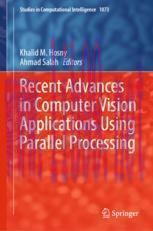 [PDF]Recent Advances in Computer Vision Applications Using Parallel Processing