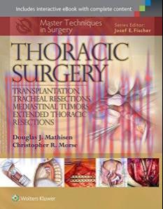 [AME]Master Techniques in Surgery: Thoracic Surgery: Transplantation, Tracheal Resections, Medi...